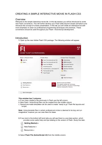 CREATING A SIMPLE INTERACTIVE MOVIE IN FLASH CS3  Overview  Welcome to the simple Interactive movie