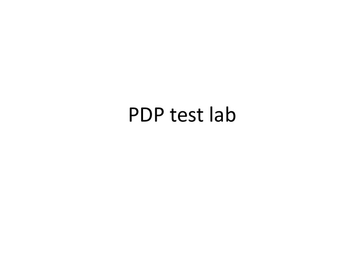 pdp test lab system setup