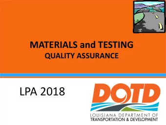 LPA 2018  QUALITY ASSURANCE  What is Quality Assurance?  Why needed?  Sampling &amp;