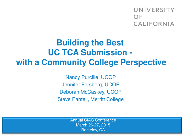 building the best uc tca submission with a community