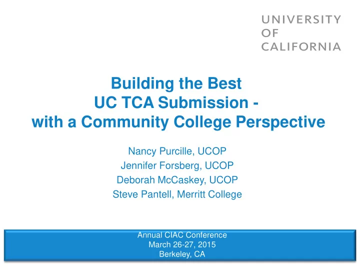 building the best uc tca submission with a community