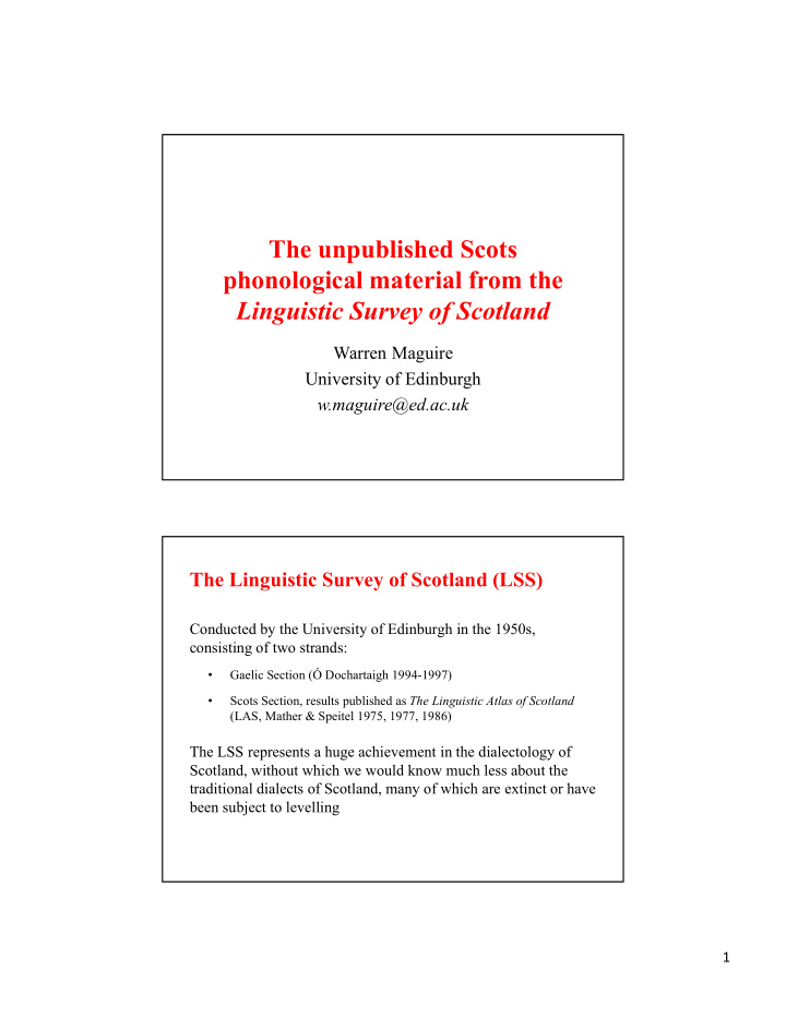 the unpublished scots phonological material from the