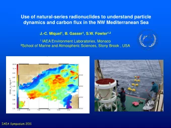 Use of natural-series radionuclides to understand particle dynamics and carbon flux in the NW