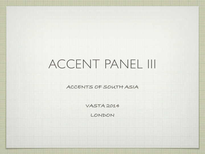 accent panel iii