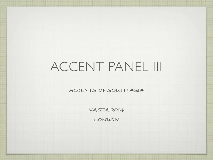 accent panel iii