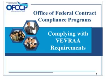 Complying with  VEVRAA  Requirements  1  Agenda  Introduction to OFCCP   Vietnam Era