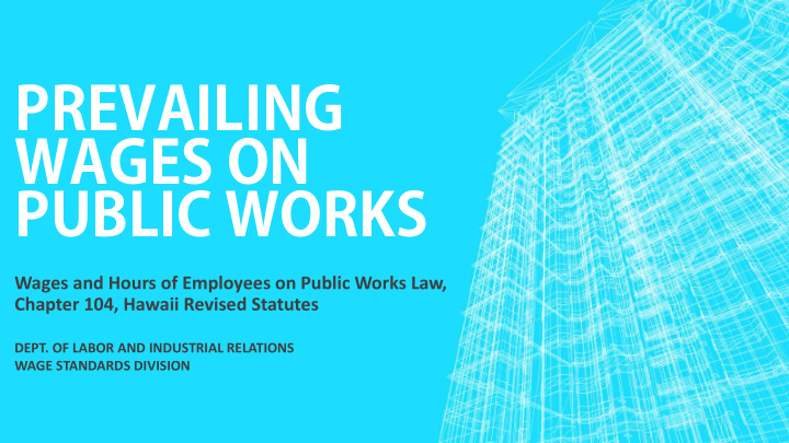 prevailing wages on public works
