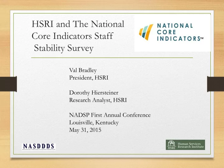 hsri and the national core indicators staff stability