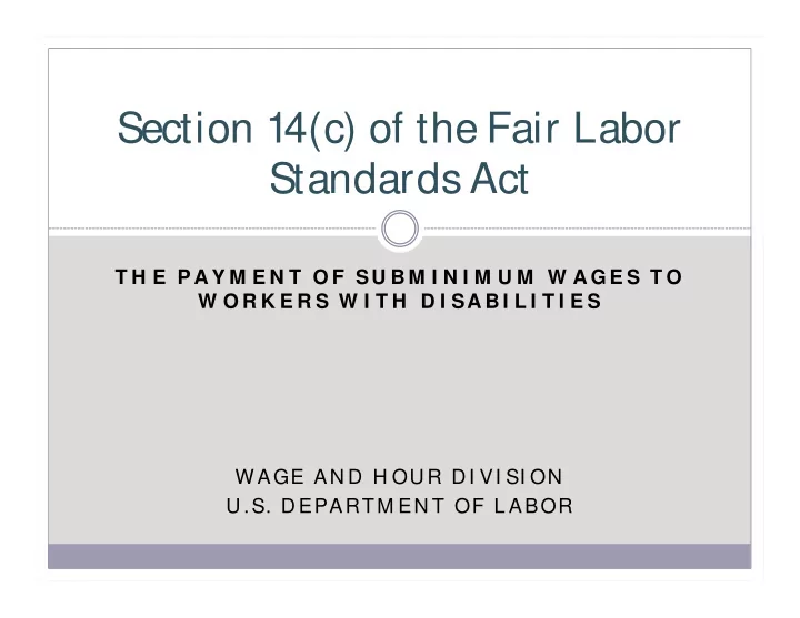 section 14 c of the fair labor standards act