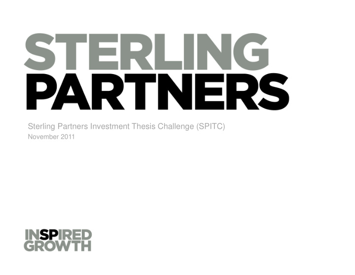 sterling partners investment thesis challenge spitc
