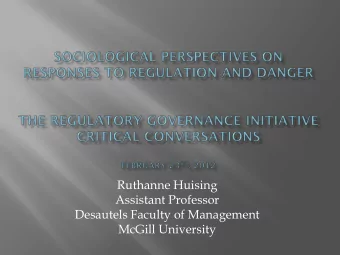 Desautels Faculty of Management  McGill University  Ethnographic study of  responses to