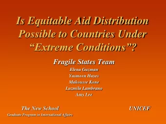 Is Equitable Aid Distribution  Possible to Countries Under Extreme Conditions?  Fragile