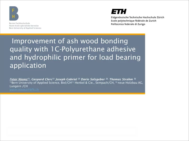 and hydrophilic primer for load bearing