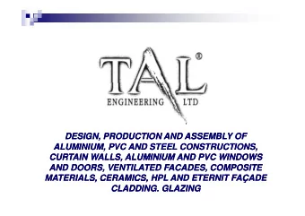 DESIGN, PRODUCTION AND ASSEMBLY OF  DESIGN, PRODUCTION AND ASSEMBLY OF  ALUMINIUM, PVC AND STEEL
