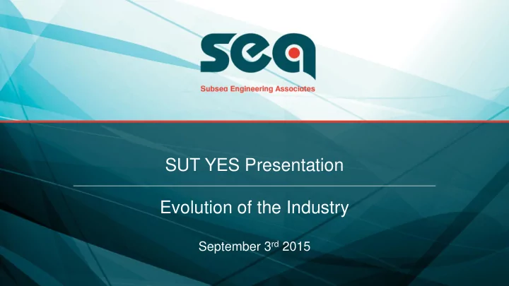 sut yes presentation