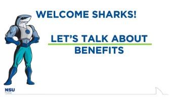 WELCOME SHARKS!  LETS TALK ABOUT  BENEFITS  NSU Belongs to the ICUBA Health Insurance