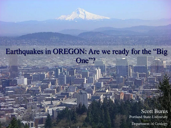 earthquakes in oregon past present future earthquakes in