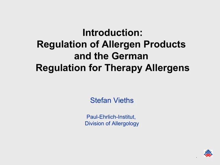 introduction regulation of allergen products and the