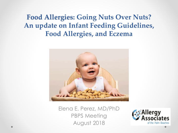 food allergies going nuts over nuts an update on infant