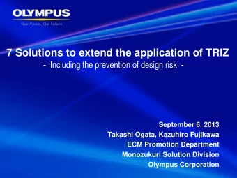 7 Solutions to extend the application of TRIZ  - Including the prevention of design risk -