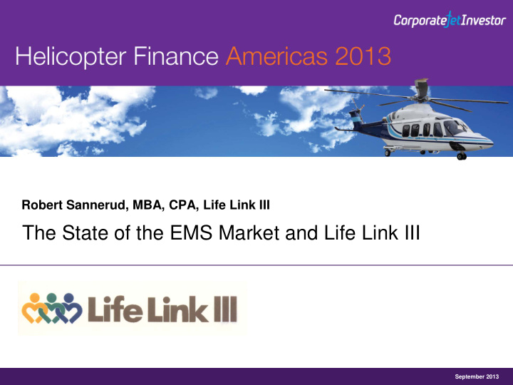the state of the ems market and life link iii