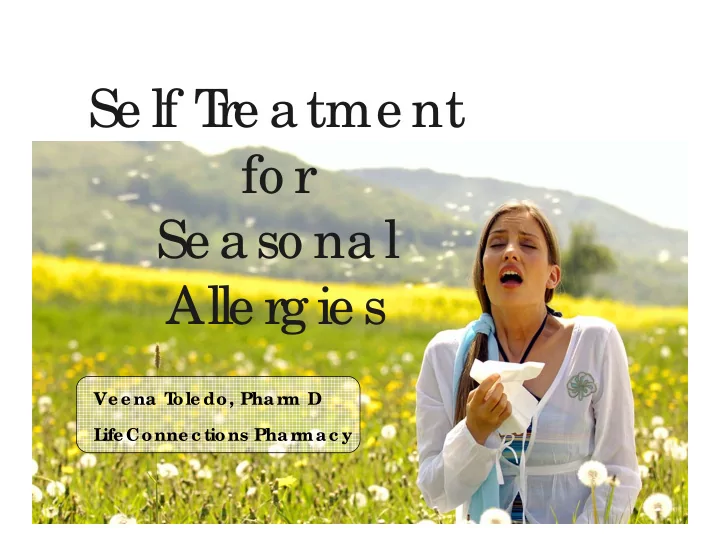 se lf t re a tme nt fo r se aso nal alle rg ie s