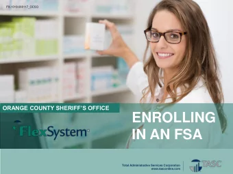 IN AN FSA  Total Administrative Services Corporation  www.tasconline.com  FLEXIBLE SPENDING