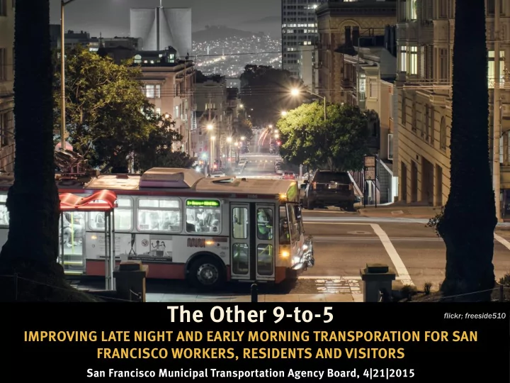 the other 9 to 5