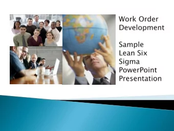 Project Charter  High Level Process Map  SIPOC  SWOT Analysis  CTQs (Critical to