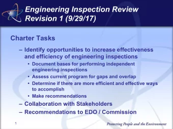 Engineering Inspection Review  Revision 1 (9/29/17)  Charter Tasks   Identify opportunities to