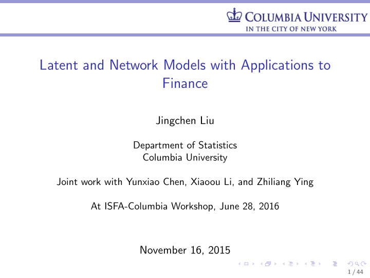 latent and network models with applications to finance