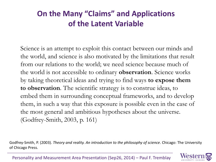 on the many claims and applications of the latent variable