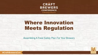 Meets Regulation  Assembling A Food Safety Plan For Your Brewery  Mary Pellettieri  Gary Nicholas