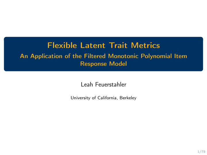 flexible latent trait metrics