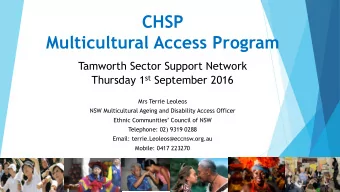 CHSP  Multicultural Access Program  Tamworth Sector Support Network Thursday 1 st September 2016