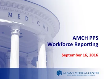 AMCH PPS  Workforce Reporting  September 16, 2016  Agenda   Impact Analysis   Contract Metric