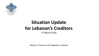 for Lebanons Creditors  27 March 2020  Ministry of Finance of the Republic of Lebanon