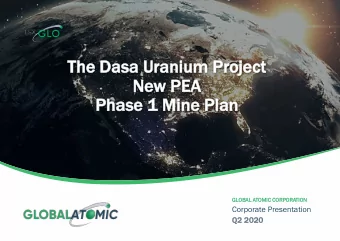 Th  The  e Da  Dasa Ur  Uranium Projec  ect  t  New PE  PEA  Pha  Phase 1  1 Min  Mine Pla  Plan