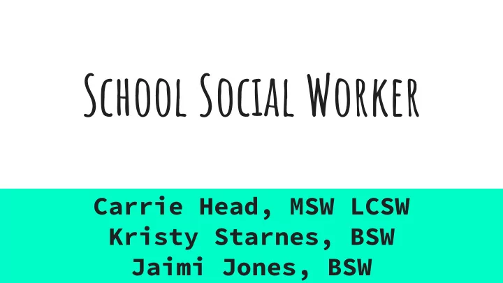 school social worker