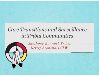 Shoshone-Bannock Tribes  Krissy Broncho, LCSW  Suicide Prevention Activity  Fun Run/ Walk  Fort