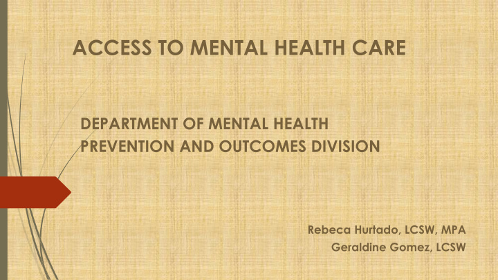access to mental health care