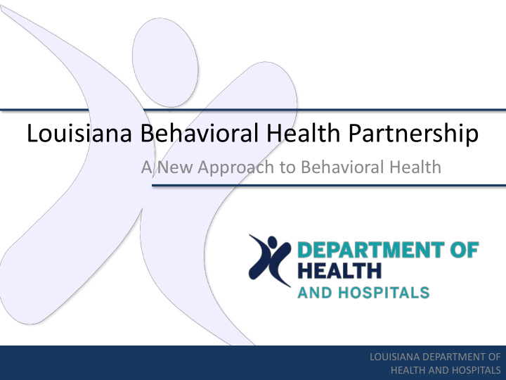 louisiana behavioral health partnership