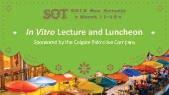 In Vitro Lecture and Luncheon  Sponsored  ed by the C  e Colgate P  e Palmolive C  e Company  More