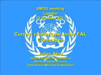 Current challenges under FAL  Current challenges under FAL  Committee  Committee  Julian Abril