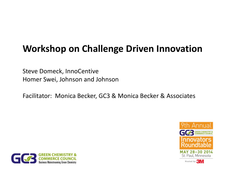 workshop on challenge driven innovation