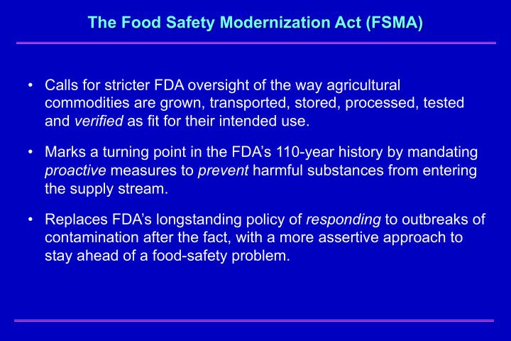 the food safety modernization act fsma