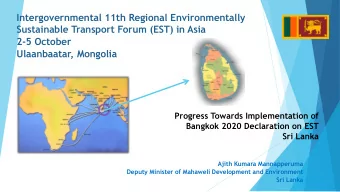 Intergovernmental 11th Regional Environmentally  Sustainable Transport Forum (EST) in Asia  2-5
