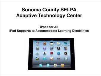 Sonoma County SELPA Adaptive Technology Center iPads for All  iPad Supports to Accommodate Learning