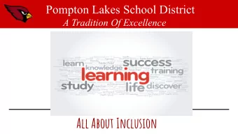 All About Inclusion  Purpose  To form a partnership between the schools, staff,  and parents to