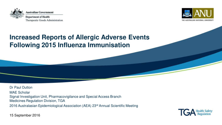 increased reports of allergic adverse events following